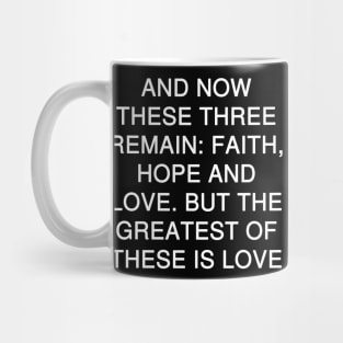 1 Corinthians 13:13 Bible Verse KJV Text Mug